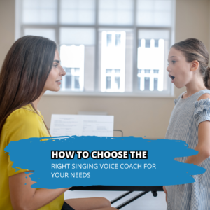 How to Choose the Right Singing Voice Coach for Your Needs