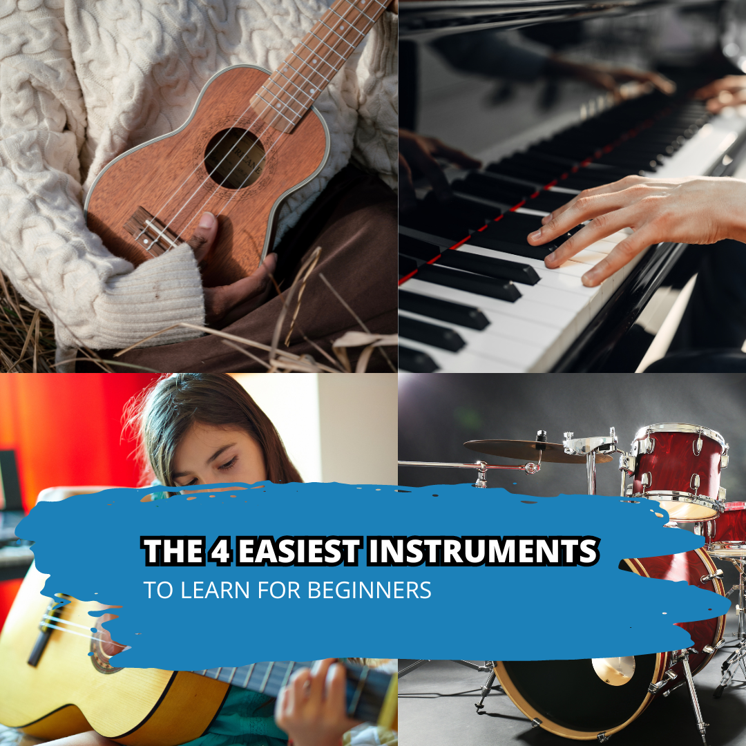 The 4 Easiest Instruments to Learn for Beginners